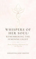 Whispers of Her Soul | Signed Feminine Healing Poetry Book