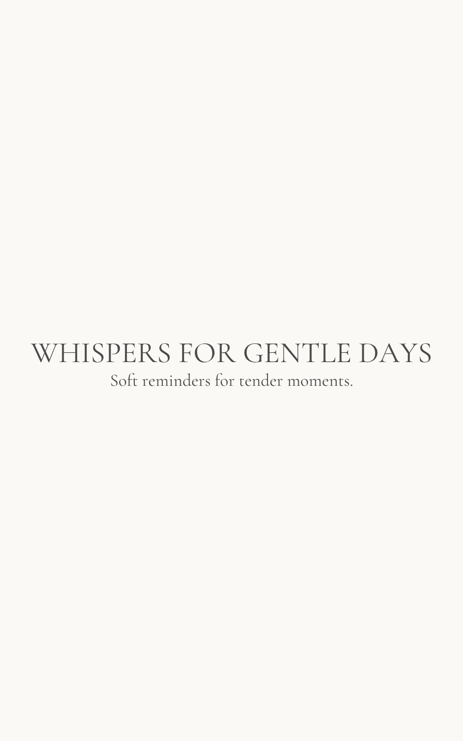 Whispers for Gentle Days | Printable Soul Truth Cards