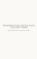 Whispers for Gentle Days Vol. 3 | Printable Soul Truth Cards