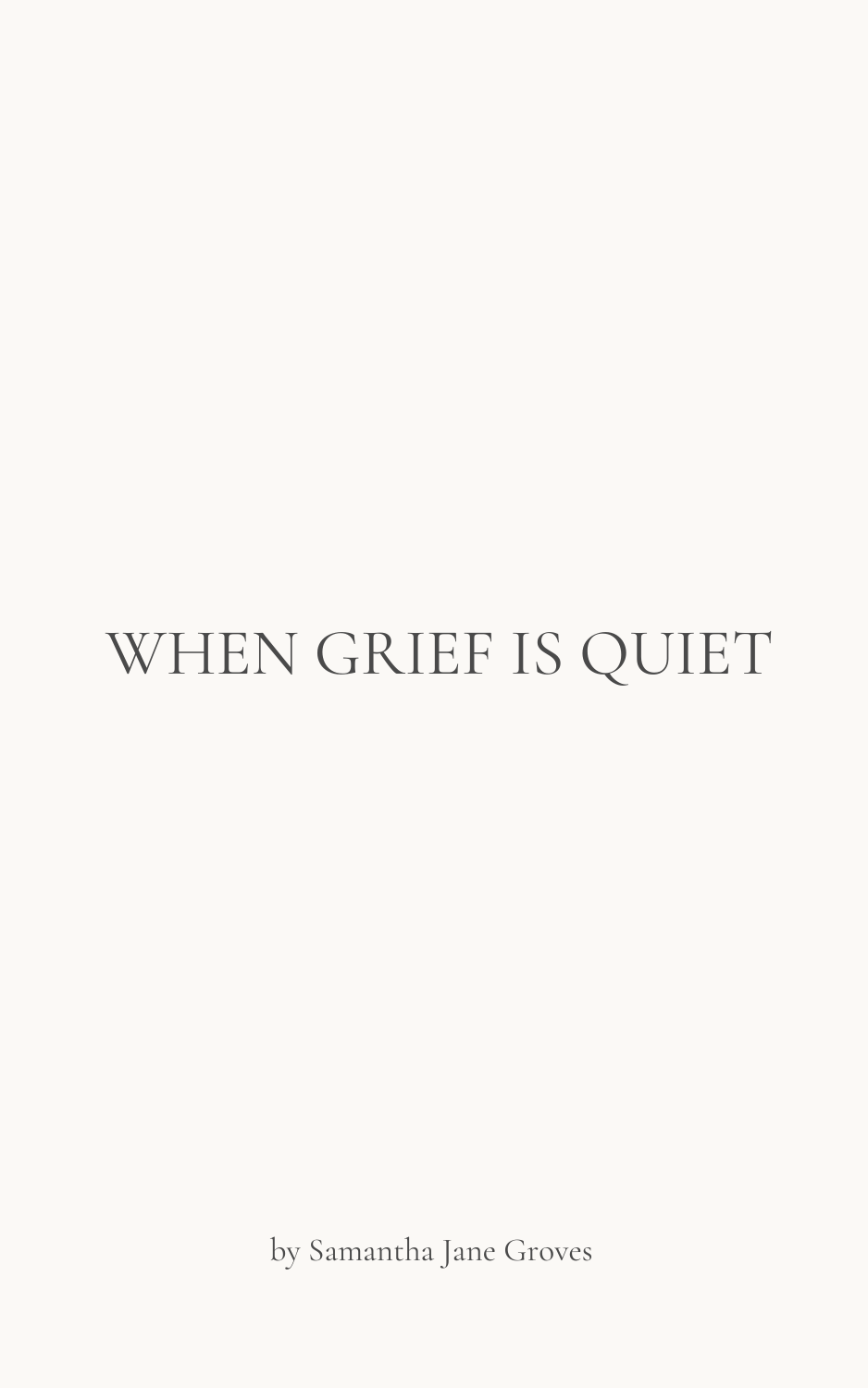 When Grief Is Quiet | Printable Grief & Healing Poetry Cards