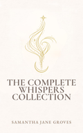 The Complete Whispers Collection | Digital eBook Bundle